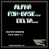 Desmond Dekker Jnr - Alpha Fox-Base Delta Electro Magnetic Pulse Wave 1 - Single